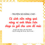 TRUYỆN CHỮ | Cô SV nứng lồn xin A khóa trên chụp cu để móc